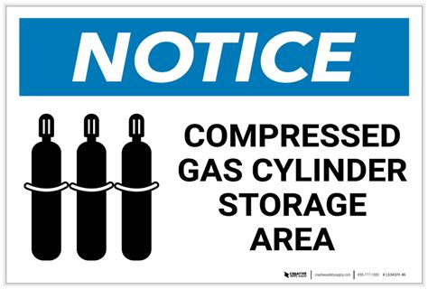 Notice: Compressed Gas Cylinder Storage Area with Icon - Label