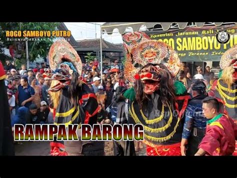 Singo Barong Rogo Samboyo Putro Live Bangkerep Tarokan Kediri Youtube