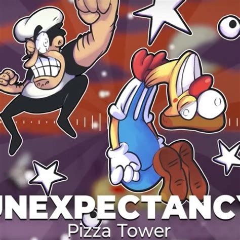 Stream Unexpectancy Parts 1 3 Pizza Tower Remix By Goofy Ahh Me