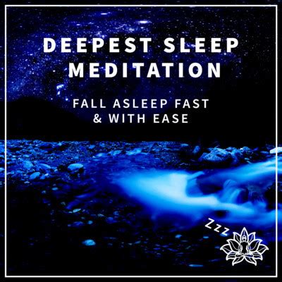 8 DEEPEST SLEEP MEDITATION FALL ASLEEP FAST AND WITH EASE