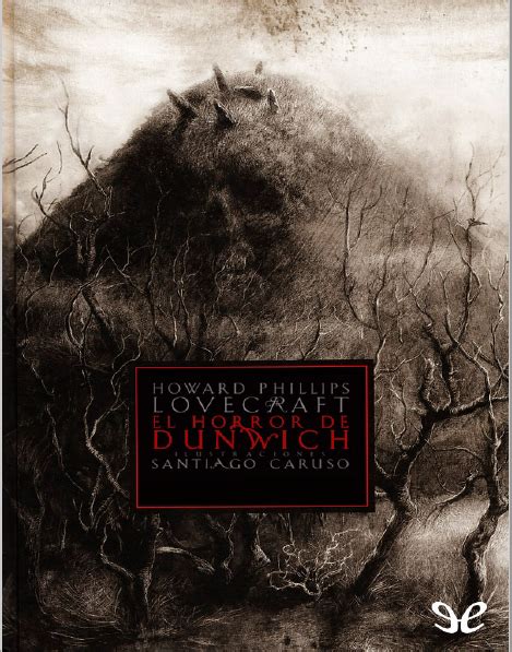 Biblioteca Para Todos El Horror De Dunwich Howard Phillips