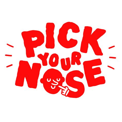 Pick Your Nose On Behance