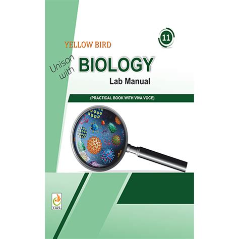 Biology Lab Manual Class 11 CBSE Yellow Bird Publications