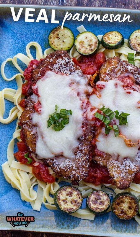 Veal Parmesan Recipe Veal Parmesan Veal Parmesan Recipe Recipes