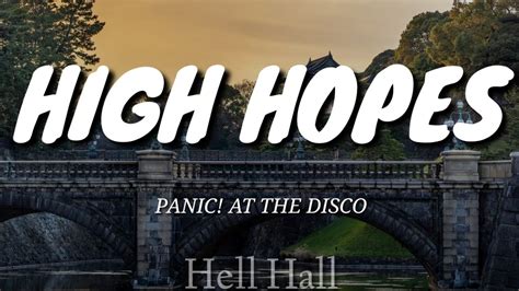 High Hopes Panic At The Disco Lyrics Letra En Ingl S Youtube