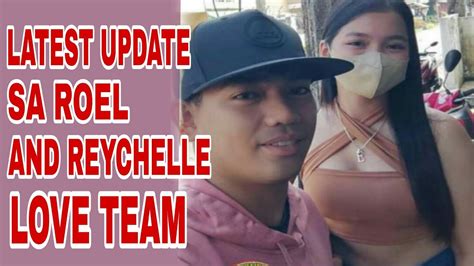 Latest Update Sa Roel And Reychelle Love Team Roel Of Malalag