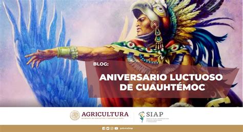 Aniversario Luctuoso De Cuauhtémoc Servicio De Información