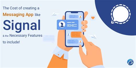 Signal App Development Costs And Unique Features