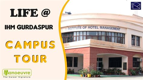 NCHMCT JEE I Life At IHM Gurdaspur Campus Tour YouTube