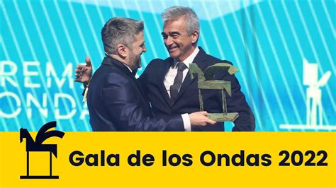 Premios Ondas La Gala Completa Youtube