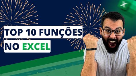 Top Fun Es Mais Importantes No Excel Iniciante At O Avan Ado