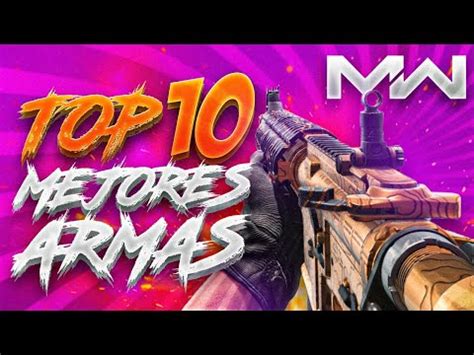 LAS MEJORES ARMAS DE CALL OF DUTY MODERN WARFARE TOP 10 YouTube