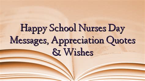 Happy School Nurses Day Messages, Appreciation Quotes & Wishes ...