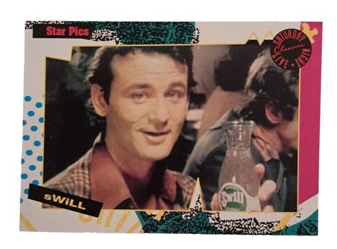 Bill Murray Snl Card💥1992 Saturday Night Live 150 Swill Mineral Water Ebay