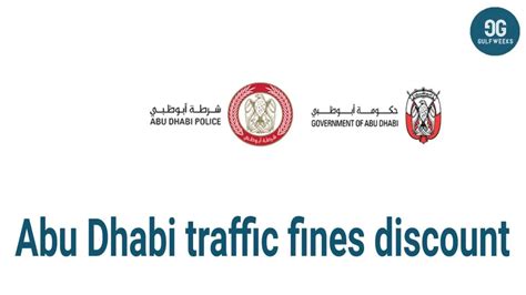 Abu Dhabi Traffic Fines Discounts Uae Times