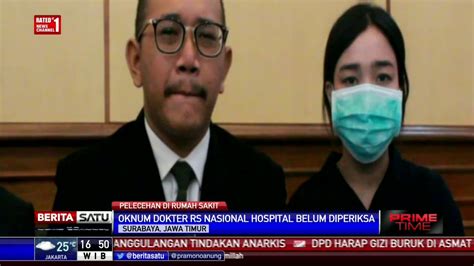 Oknum Dokter National Hospital Surabaya Diduga Lakukan Pelecehan