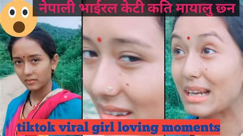 Nepali Viral Girl Tik Tok Loving Moments 😍😍 Youtube