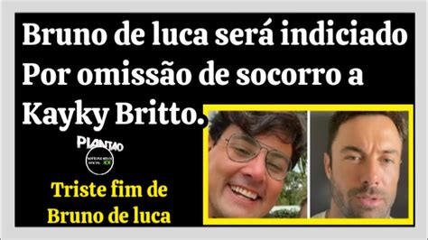 triste Bruno de luca será indiciado por omissão de socorro