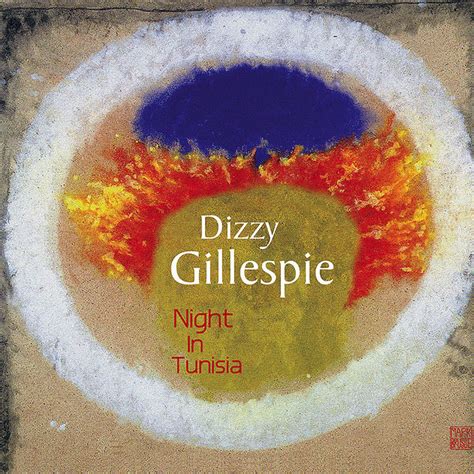 A Night In Tunisia Album By Dizzy Gillespie Spotify