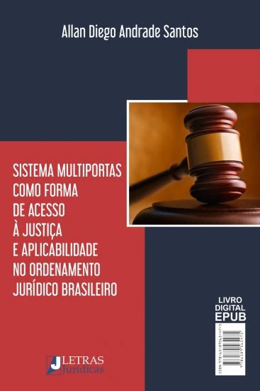 Sistema Multiportas Como Forma De Acesso Justi A E Aplicabilidade No