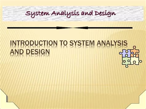 Ppt Introduction To System Analysis And Design Powerpoint