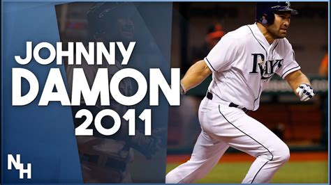 Johnny Damon 2011 Highlights Youtube