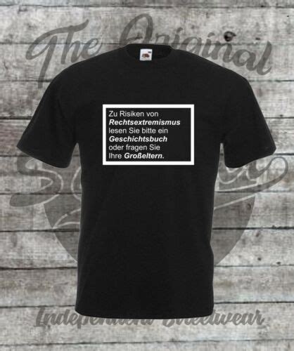 T Shirt S 4XL Zu Risiken Rechtsextremismus Gegen Nazis FCK NZS AFD