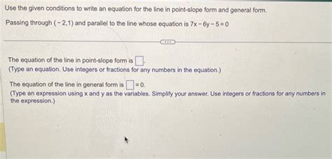 Solved Use The Given Conditions To Write An Equation For The Line In