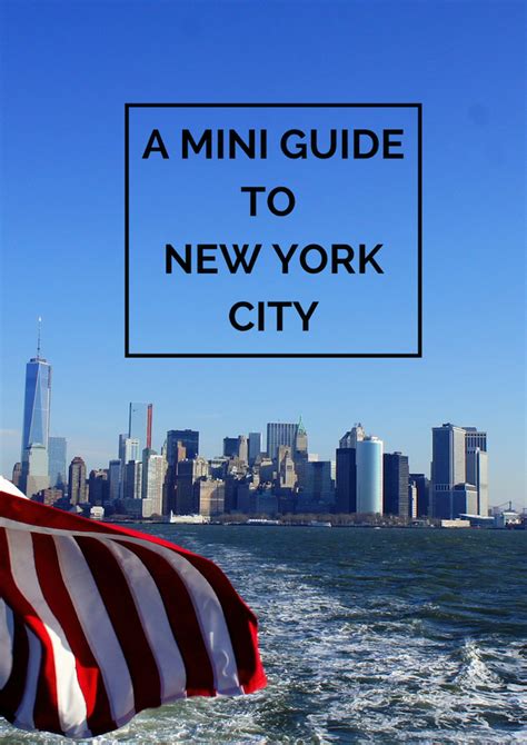 A Mini Guide To New York City A First Timers 4 Day NYC Itinerary The