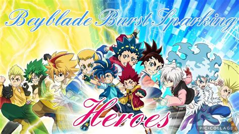 Beyblade Burst Surge Sparking AMV Heroes YouTube Music