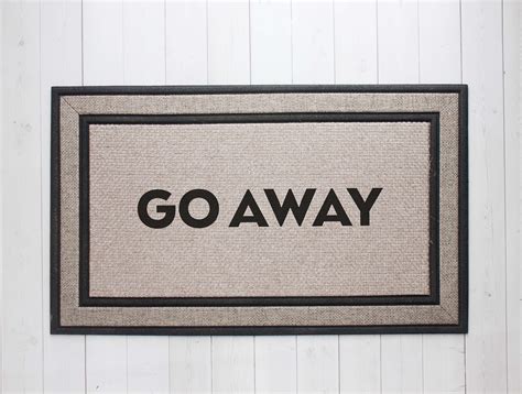 Go Away Welcome Mat Front Door Mat Entryway Mat Funny Etsy