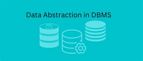 Data Abstraction In Dbms Javatpoint