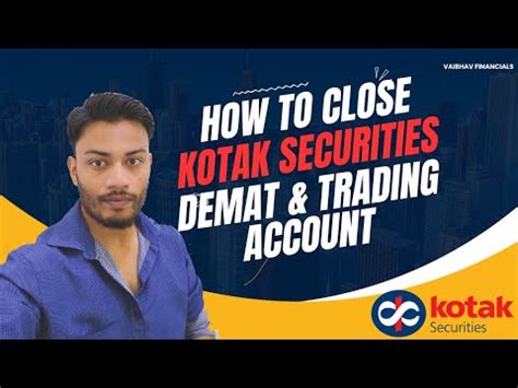 How To Close Kotak Securities Demat Account Close Kotak Securities