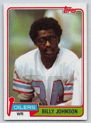 1981 BILLY "WHITE SHOES" JOHNSON - Topps Football Card - # 518 ...