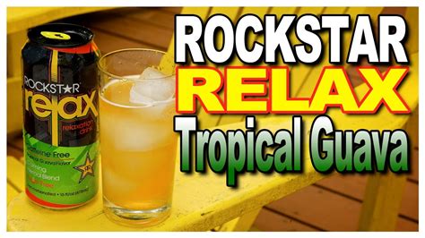 Rockstar Relax Tropical Guava Flavour Taste Test Youtube