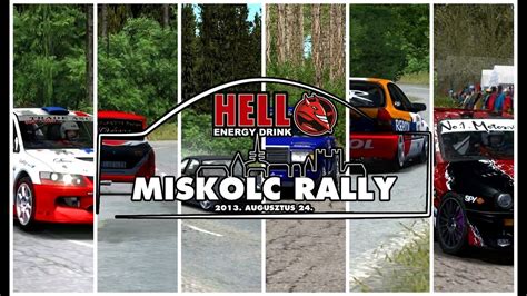 Hell Miskolc Rally Movie Hd Youtube