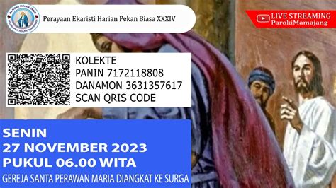 Perayaan Ekaristi Harian Pekan Biasa XXXIV Senin 27 November 2023