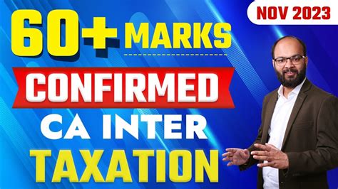 60 Marks Confirmed Ca Inter Tax June 2024 How To Score Good Marks In