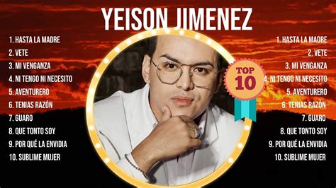 Y E I S O N J I M E N E Z 2024 Best Songs Greatest Hits Full Album