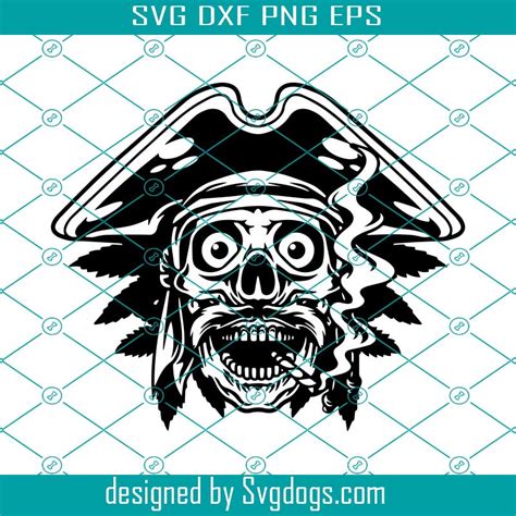 Smoking Pirate Skull Svg Skull Smoking Weed Svg Pirate Smoking Svg