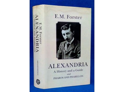 Alexandria A History And A Guide E M Forster Kupindo 75689941