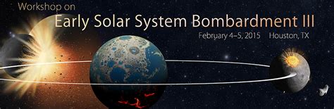 Workshop on Early Solar System Bombardment III