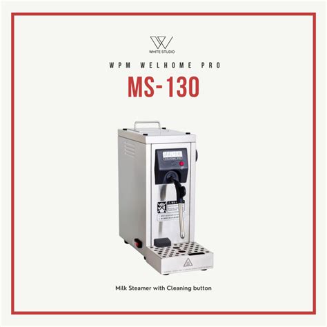 Wpm Ms 130 Milk Steamer เครื่องสตีมนม เครื่องทำฟองนม รับประกันศูนย์ไทย