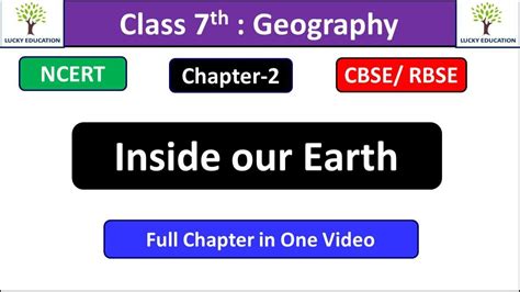 Chapter 2 Inside Our Earth Class 7 Geography Ncert Cbse Rbse Full Chapter Youtube