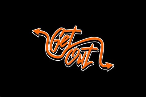 Typographie Thir Design Get Out Vecteur Premium