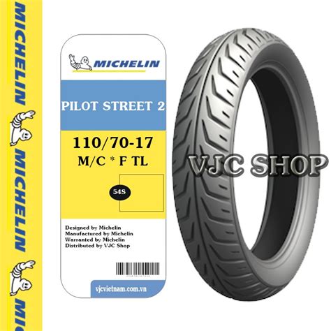 Lốp Michelin 110 70 17 MC 54S PILOT STREET 2 F TL Giá Sendo khuyến