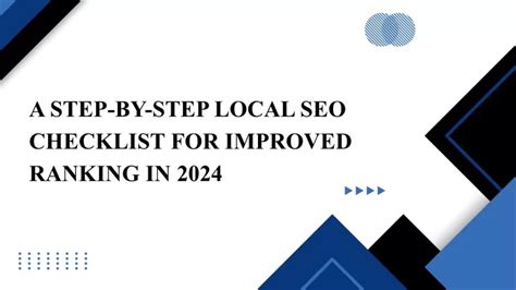 Ppt Comprehensive 2024 Local Seo Checklist Boost Your Businesss Local Search Ranki