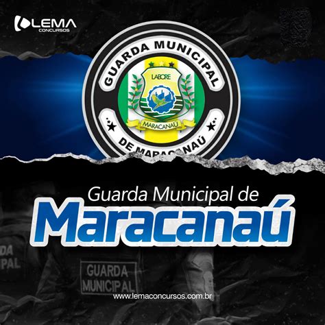 Curso para Guarda Municipal de Maracanaú Lema Concursos