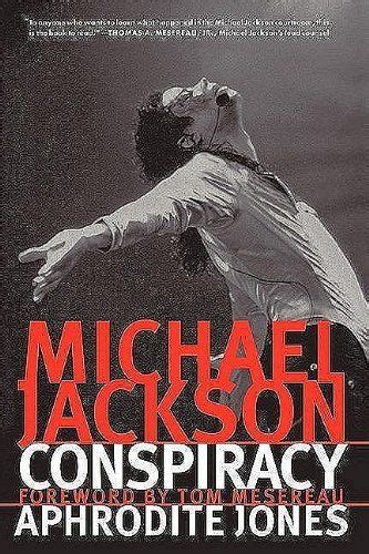 Michael Jackson S Book On Conspraccy And Aphrodite Jones