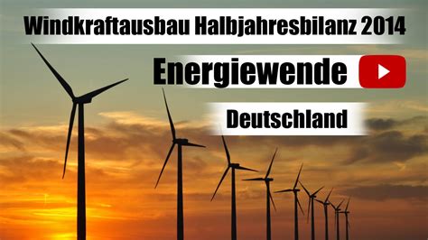 Windkraft Ausbau Bilanz Energiewende In Deutschland Bwe